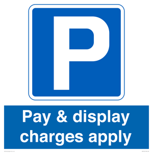 Pay & display charges apply